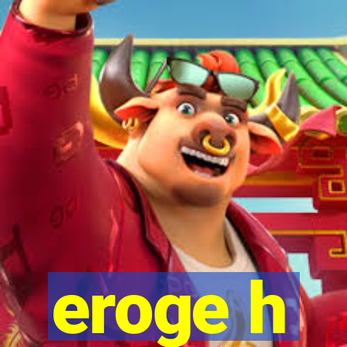 eroge h